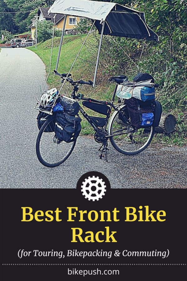 Best Front Bike Rack 2022 (Touring, Bikepacking & Commuting)