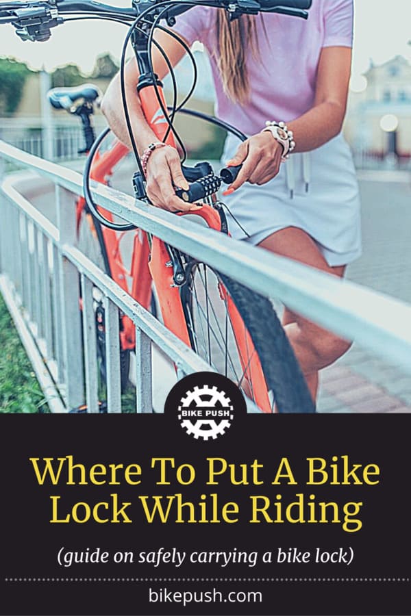 Where to put your Bike Lock While Riding [security TOP TIPS]