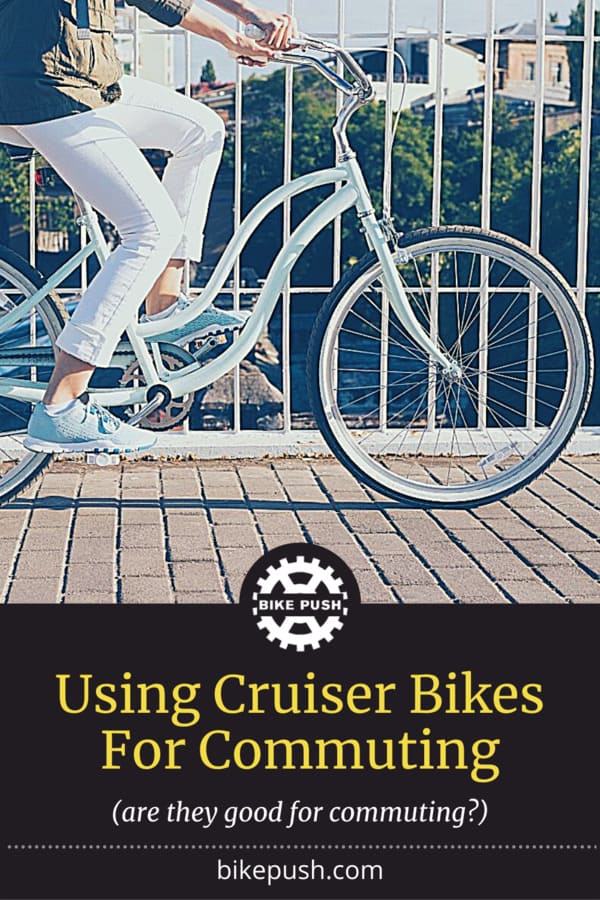 Are Cruiser Bikes Good For Commuting? "Cruisy" Ride to Work