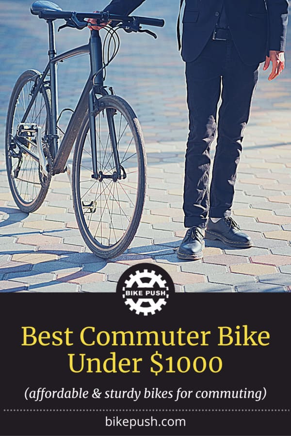 17 Best Commuter Bikes Under 1000 Dollars [2023 REVIEW]