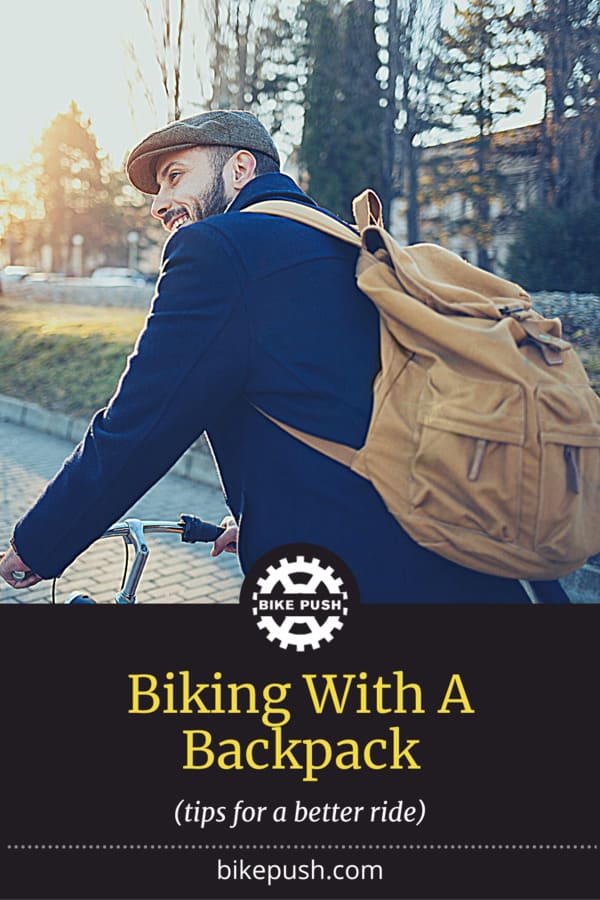 Backpack Riding Position Biking With A Backpack - Tips for Better Backpack Cycling