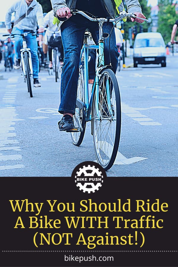Should You Eide a Bike WITH or AGAINST Traffic? inc Laws