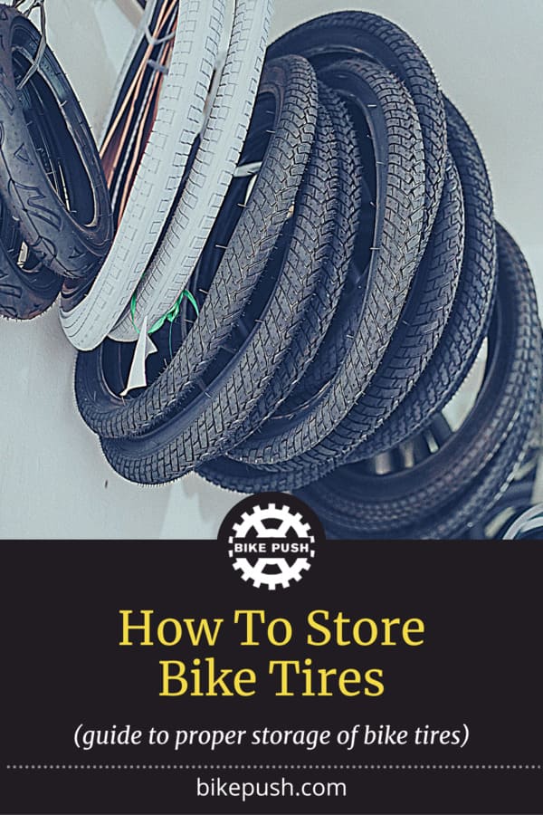 How to Store Bike Tires Last Longer with No Damage